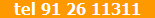 tel 91 26 11311 